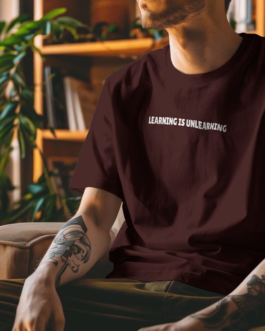 Learning is Unlearning // Oversized Fit Graphic Tee // Maroon